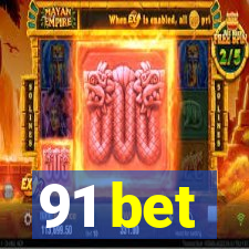 91 bet